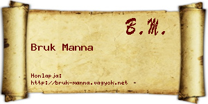 Bruk Manna névjegykártya